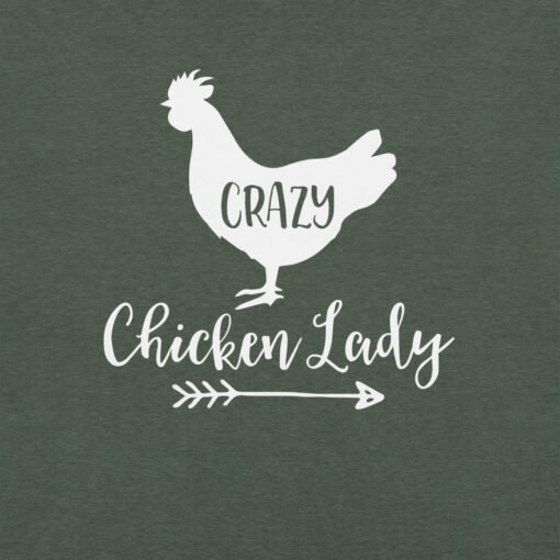 Crazy Chicken Lady T-Shirt - Image 7