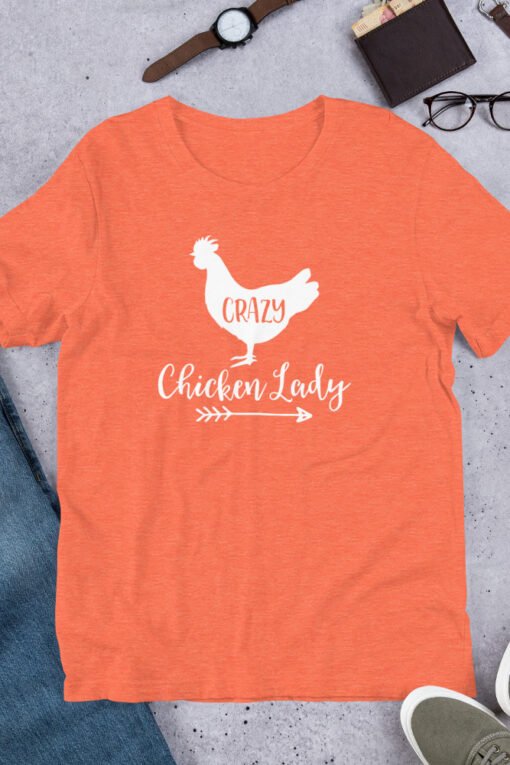 Heather Orange 'Crazy Chicken Lady' unisex T-shirt – vibrant orange shirt for confident chicken lovers with a bold farm flair.