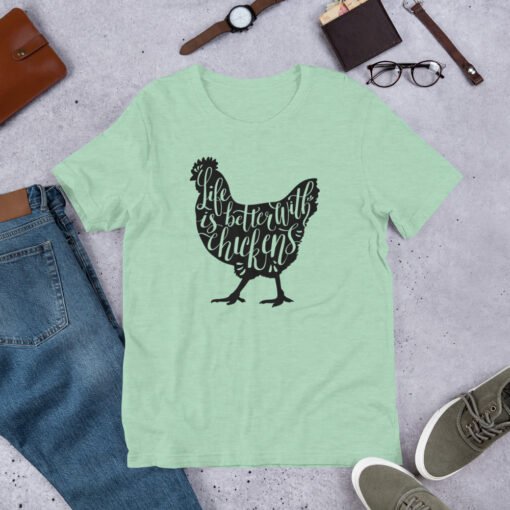 Heather Prism Mint 'Life Is Better With Chickens' unisex T-shirt – pastel green chicken shirt for backyard farmers and poultry enthusiasts.